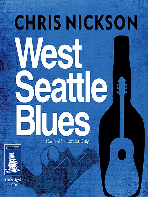 Title details for West Seattle Blues by Chris Nickson - Available